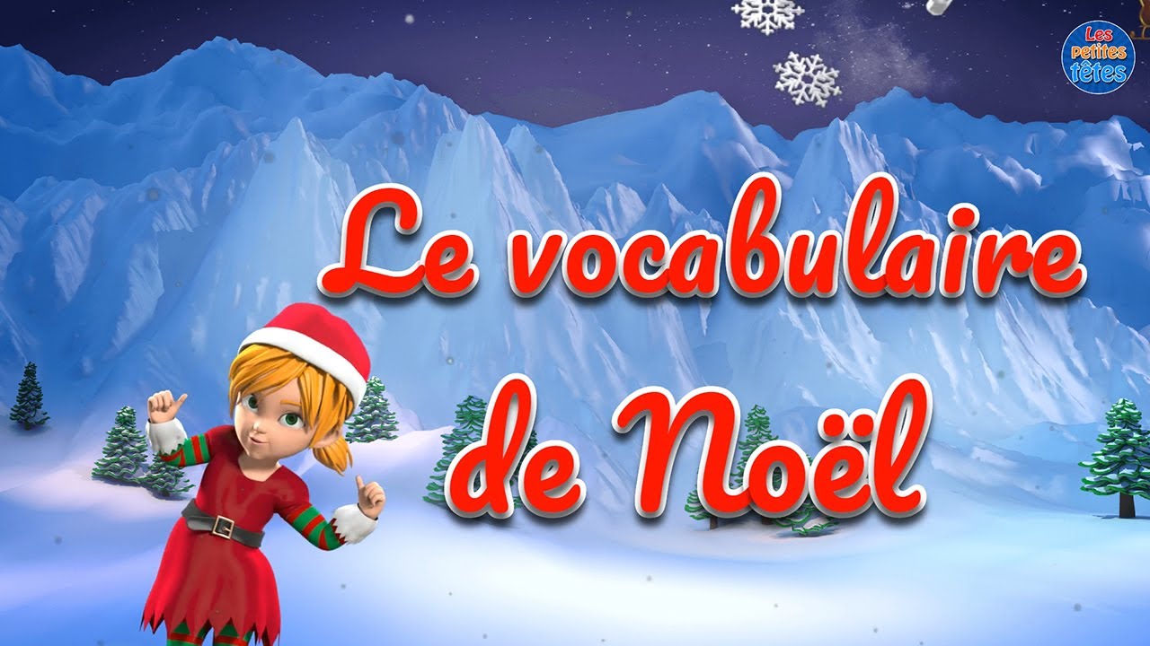 Vocabulaire de Noël en français