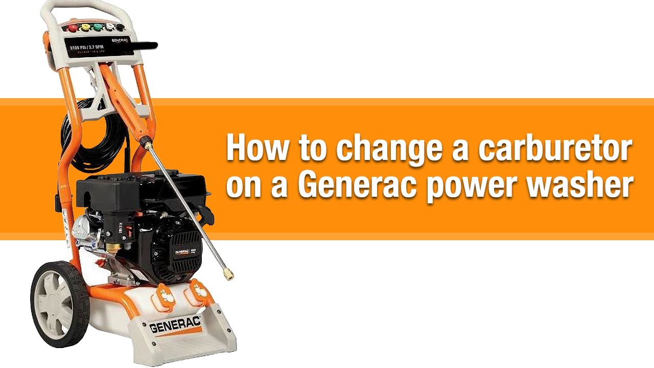 Generac pressure washer carburetor replacement