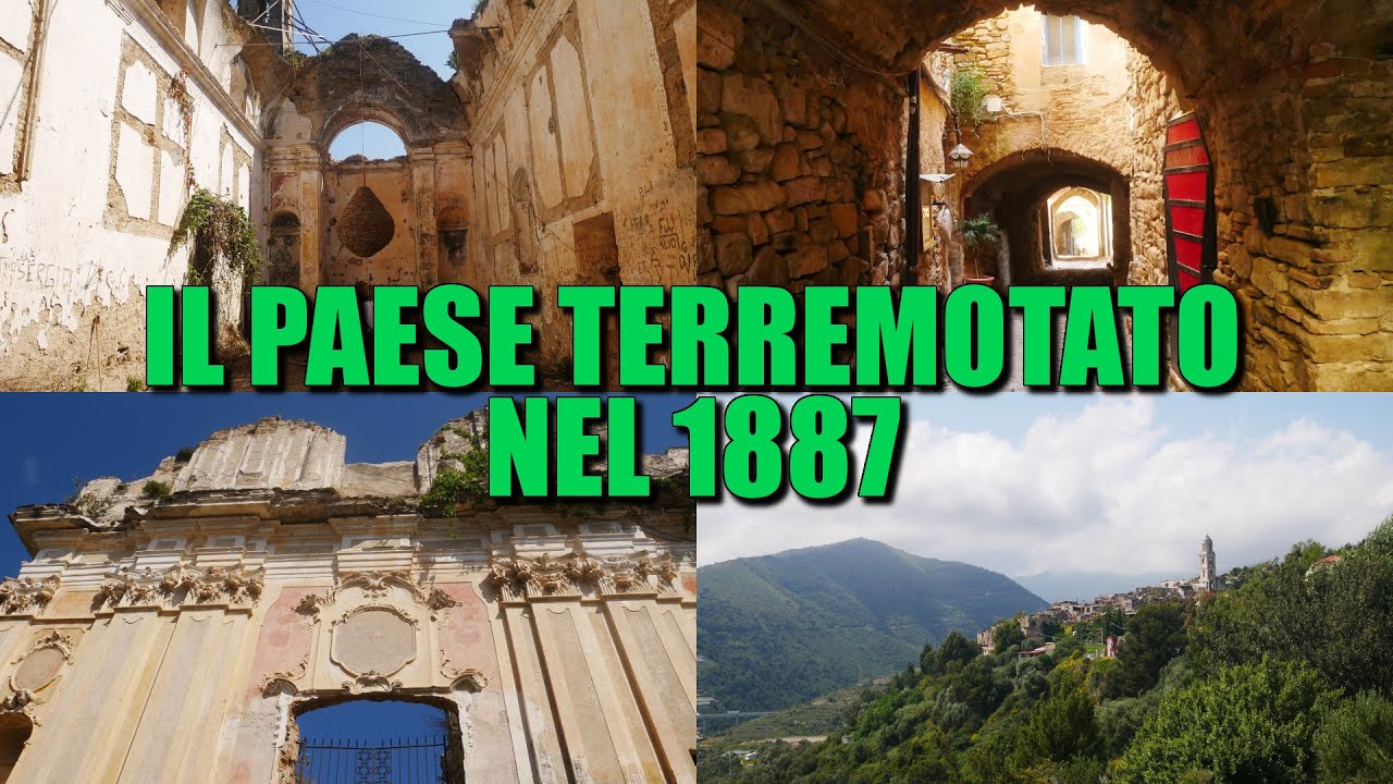 Questo paese venne abbandonato dopo il terremoto del 1887 - Vi racconto la storia di Bussana Vecchia
