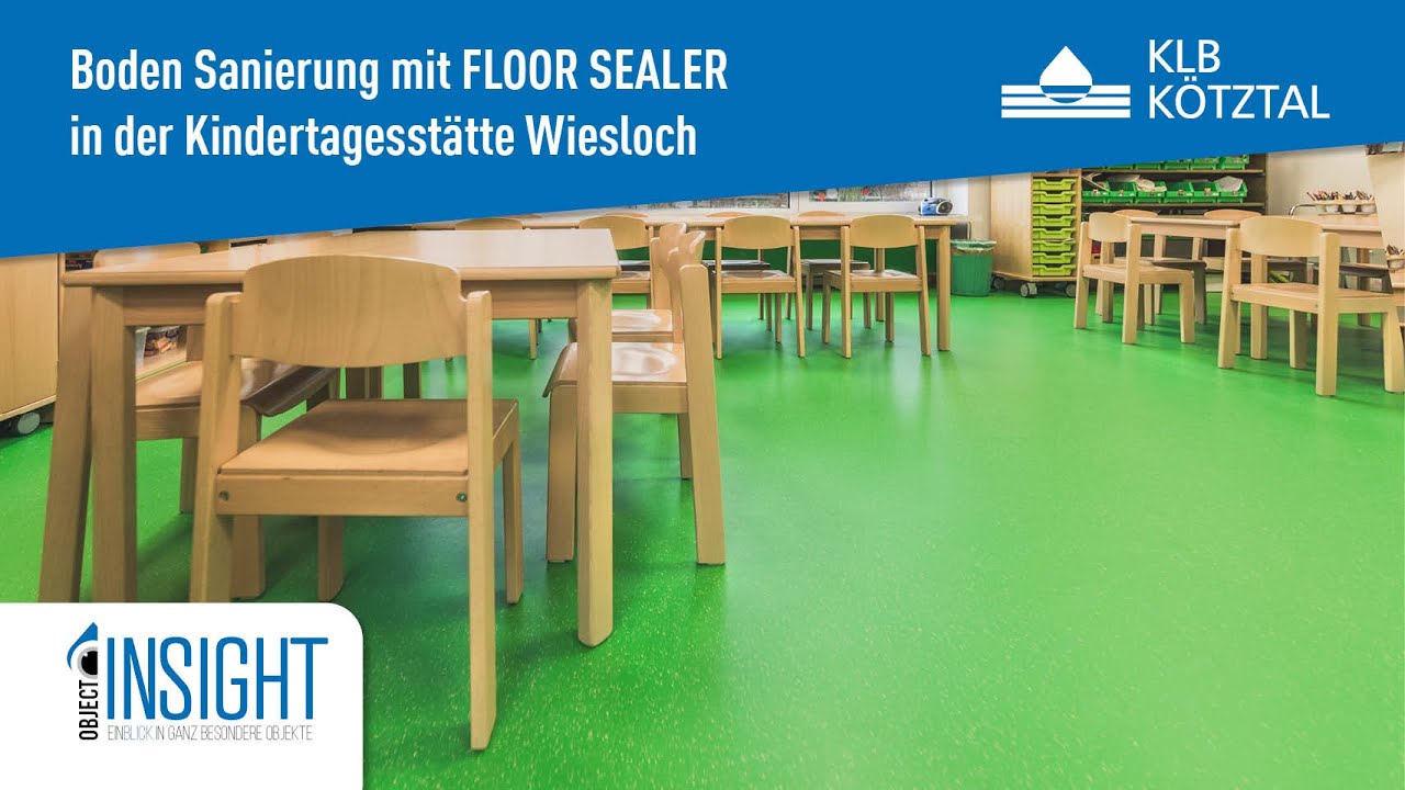 FLOOR SEALER Boden Sanierung in der Kindertagesstätte Wiesloch - KLB Kötztal