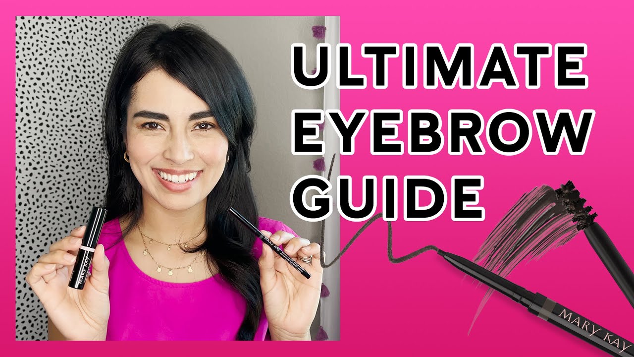 How To Create The Perfect Eyebrows | Makeup Tutorial | Mary Kay