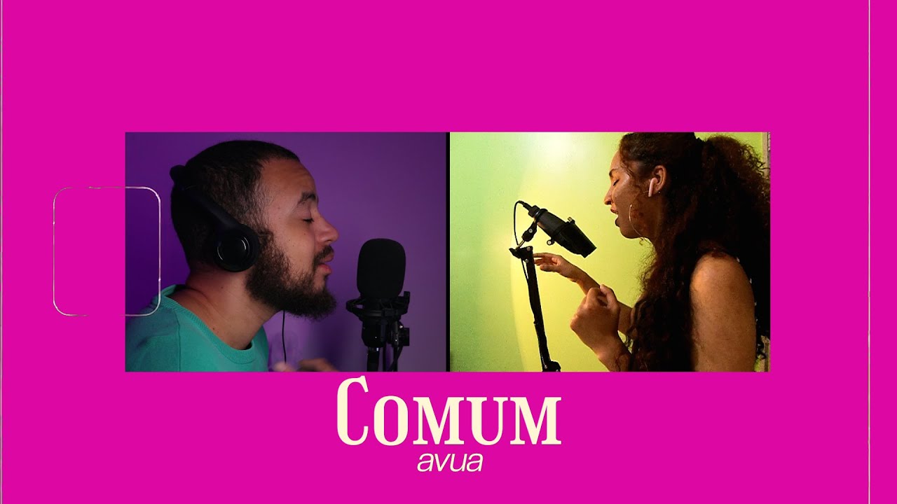&Agrave;VU&Agrave; - Comum (COVER) Feat. Larissa Crispim