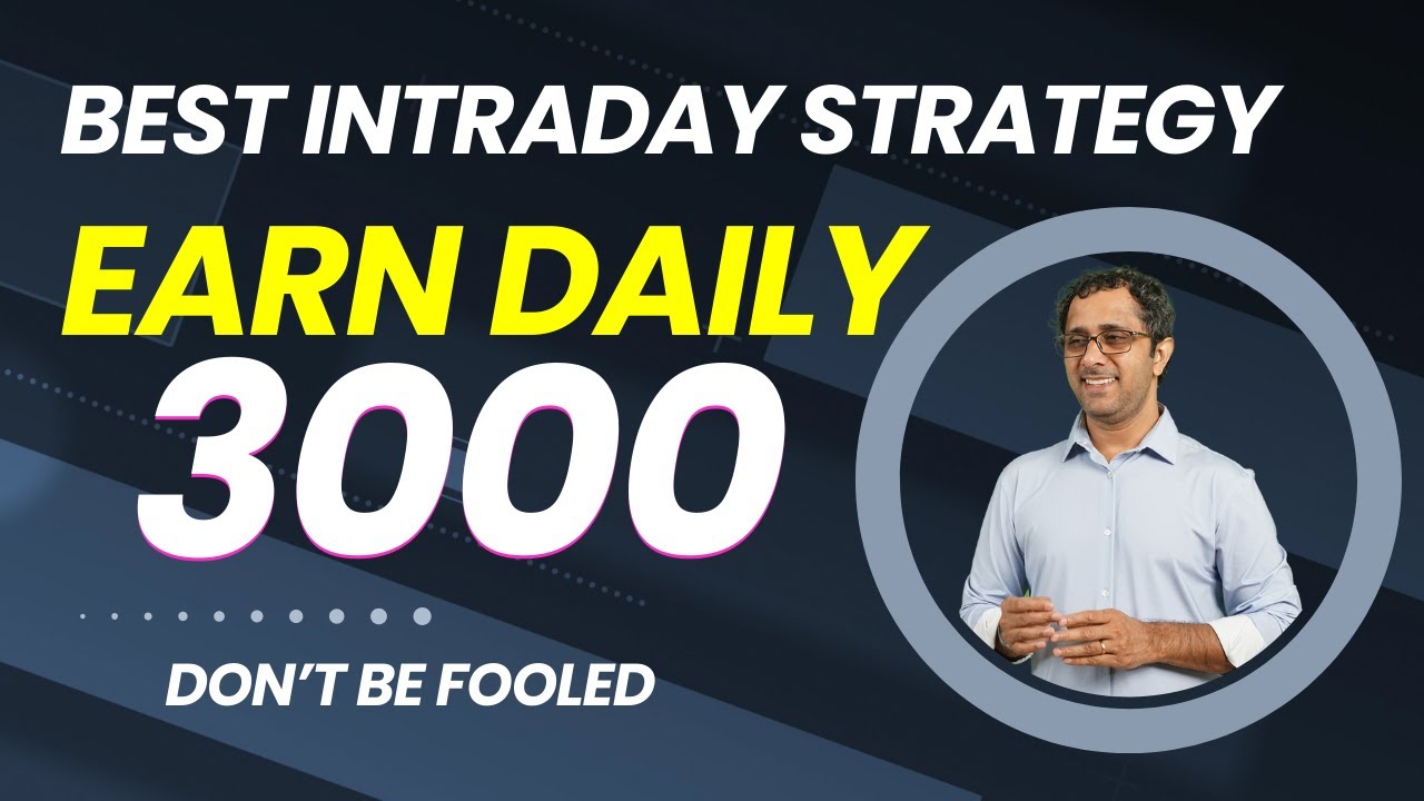 Best Intraday Strategy | Earn 3000 Daily From Stock Market | Don't Get Fooled - Pawan Sharma