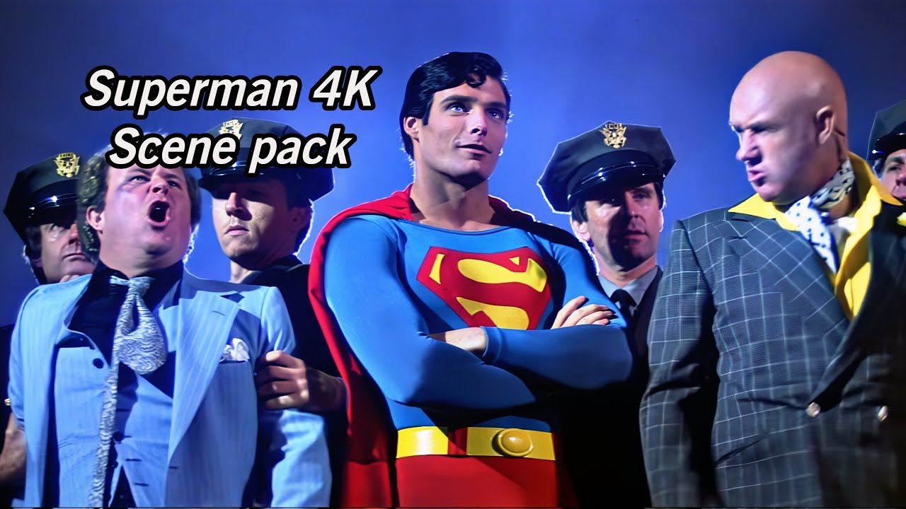 Superman (Reeve) 4K Scene pack