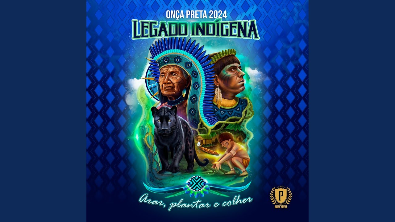Legado Indígena - Arar, Plantar e Colher
