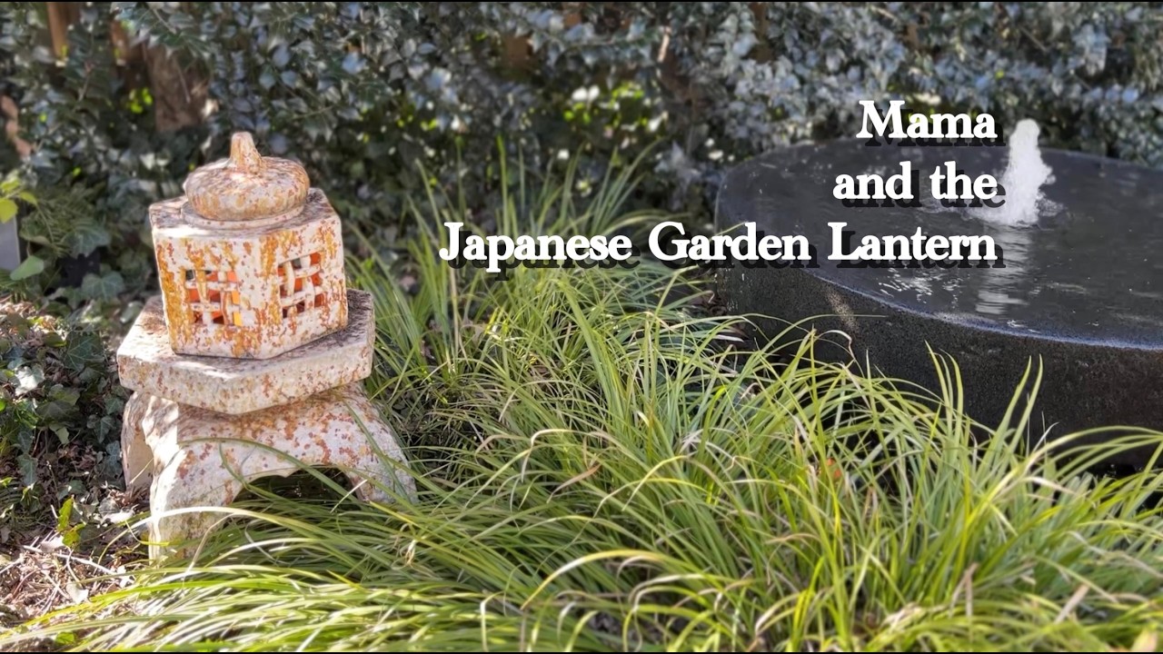 Mama and the Japanese Garden Lantern