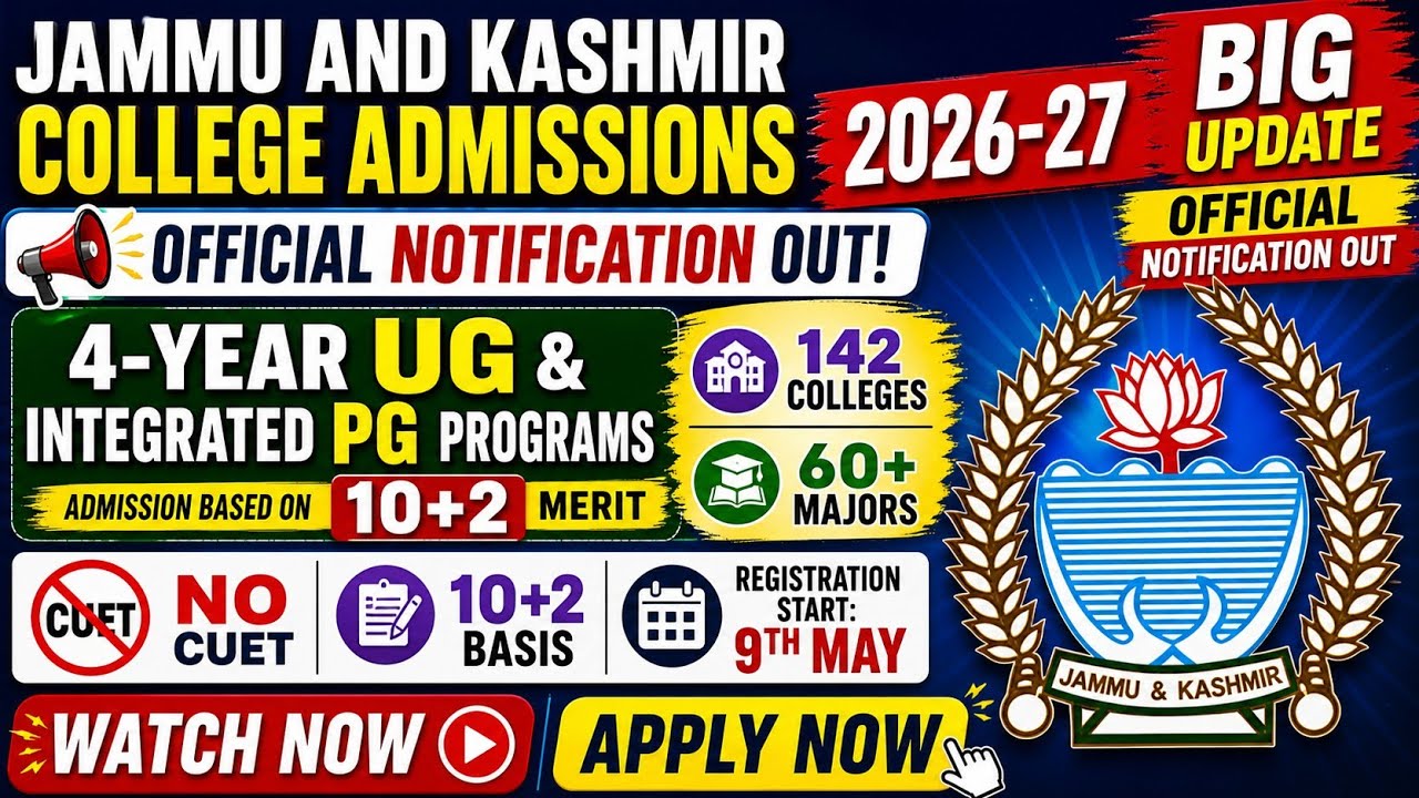 J&K College Admissions- 2026 Registration Open | 4-Year UG & Integrated PG Programs |