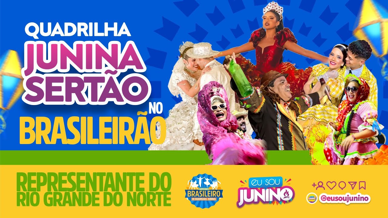 Junina Sertão no Brasileiro 2025