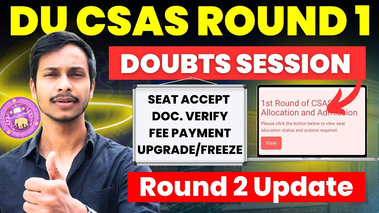 DU CUT OFF ROUND 1 - Live Doubts Session  | ROUND 2 when ? UPGRADE/FREEZE | SEAT ACCEPT