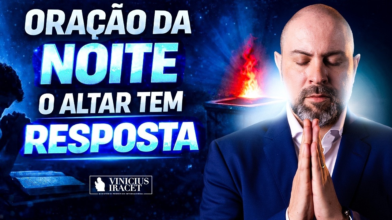 ORAÇÃO DA NOITE 20 DE MARÇO - O ALTAR TEM RESPOSTA - SALMO 46 - PROSPERIDADE, PAZ E DIREÇÃO