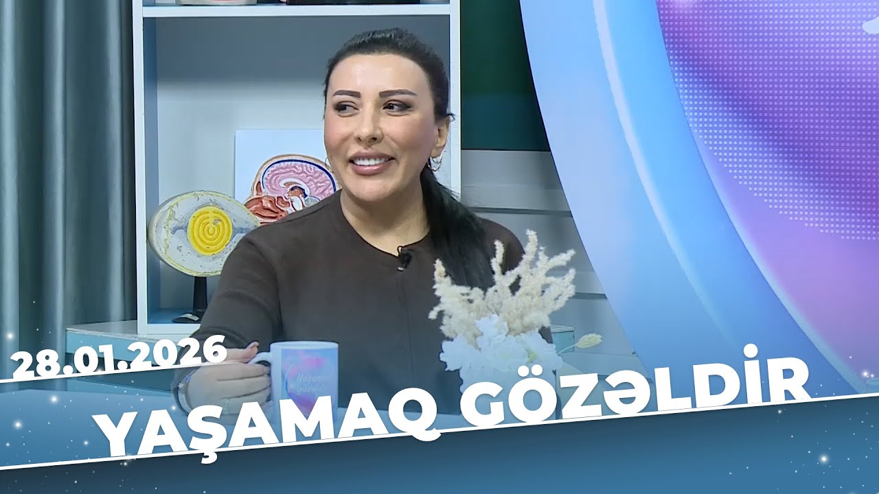 Yaşamaq G&ouml;zəldir - M&uuml;bariz insan olmaq &uuml;&ccedil;&uuml;n nə etməliyik? - Motivator Natavan Qarayeva - 28.01.2026