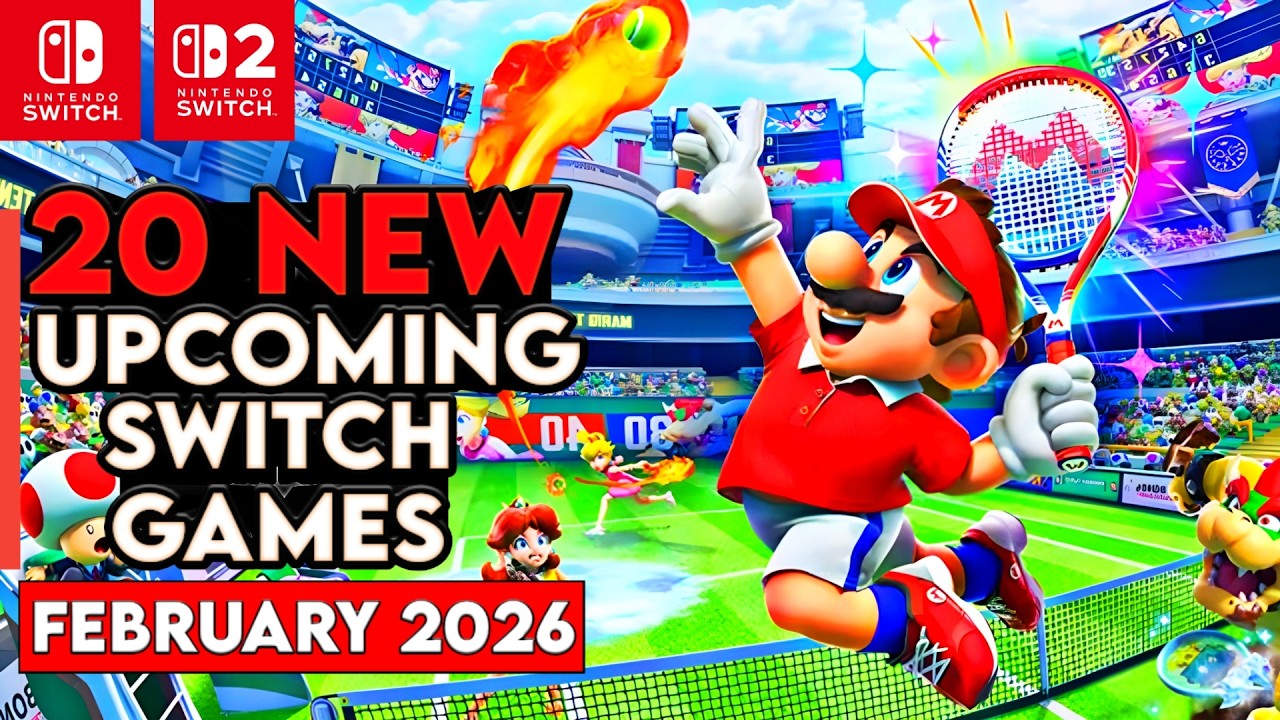 UPCOMING Nintendo Switch Games Releasing FEBRUARY 2026