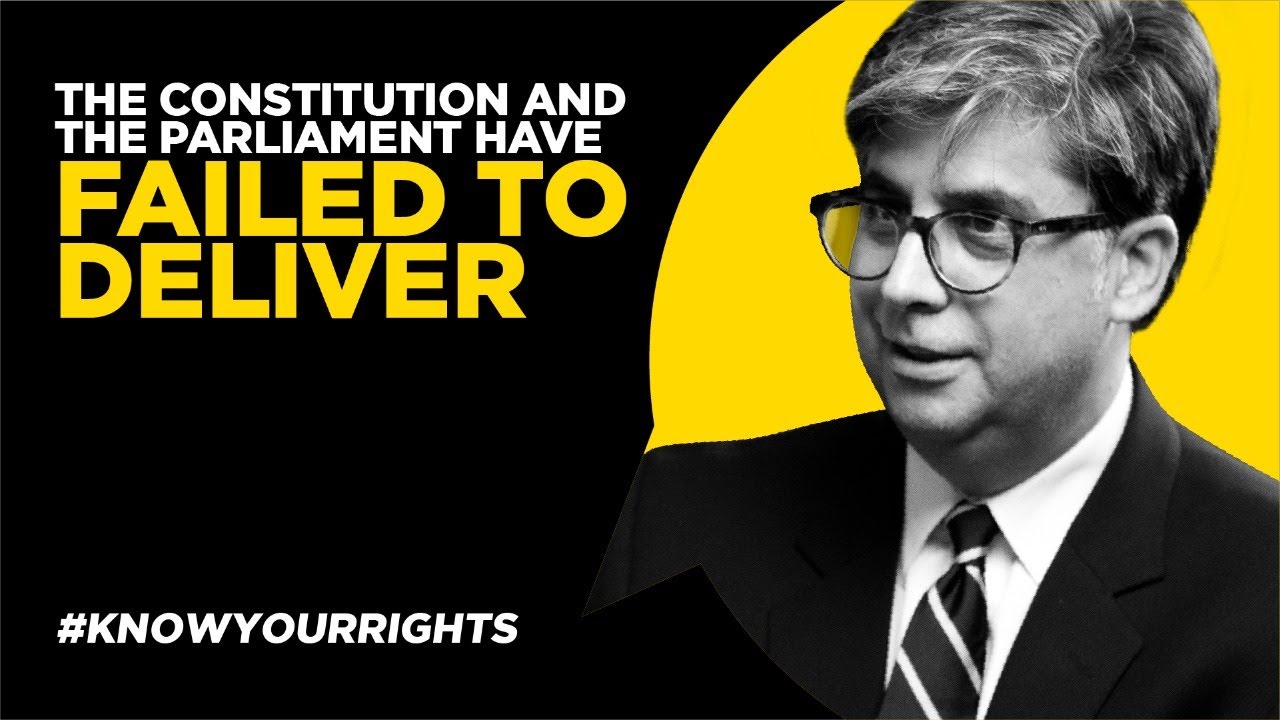The Constitution and the Parliament of Pakistan have failed to deliver
