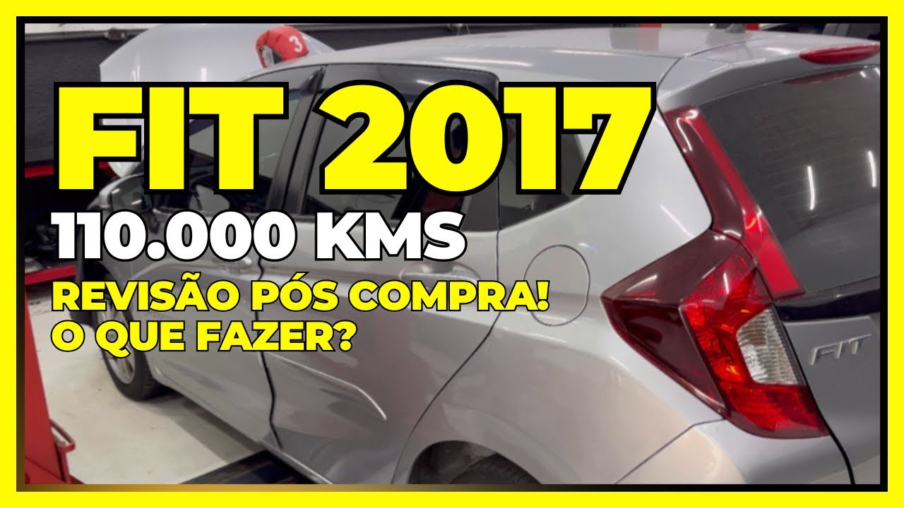 HONDA FIT 2017 | REVISÃO DE 110.000 KMS PÓS COMPRA + TROCA TOTAL DO ÓLEO DE CÂMBIO CVT #honda #fit