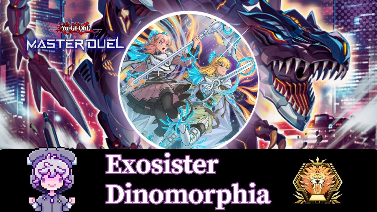 Exosister Dinomorphia | Deck Profile & Master Rank Replays | Yu-Gi-Oh! Master Duel