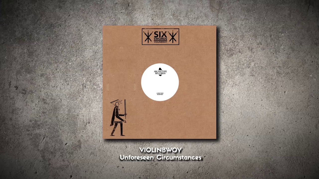 Violinbwoy - Unforeseen Circumstances