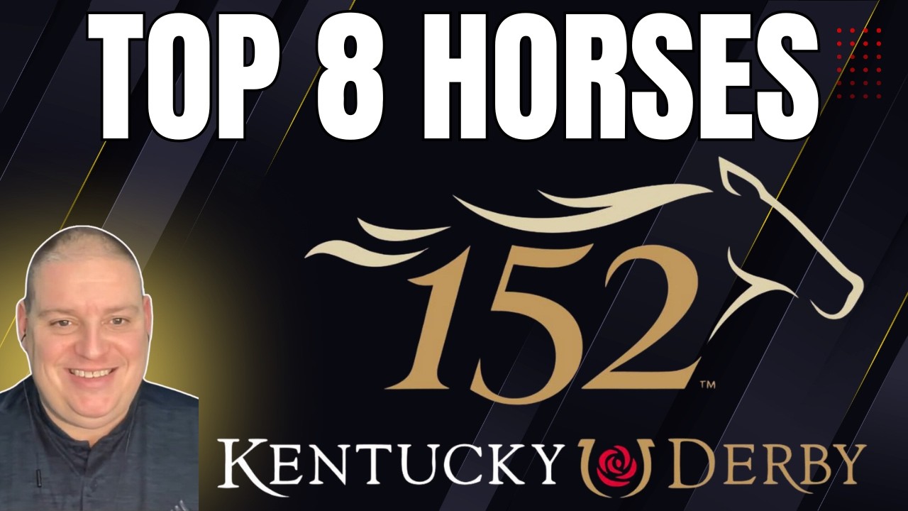 Top 8 Horses - Kentucky Derby 2026 - Winning Picks Predictions l Craig Trapp KY Derby Analysis