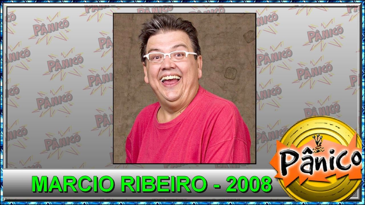 Panico Marcio Ribeiro 2008