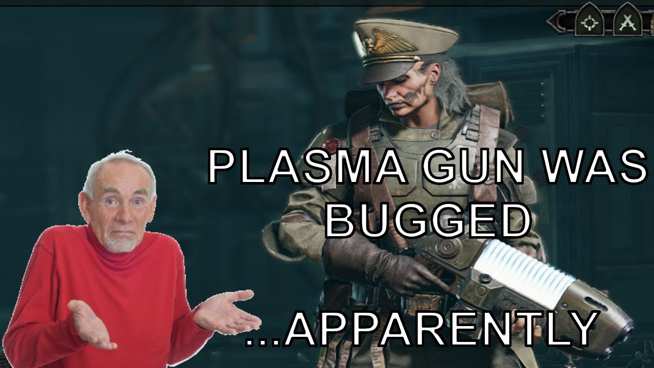 Plasma gun was bugged... apparently: Darktide Veteran