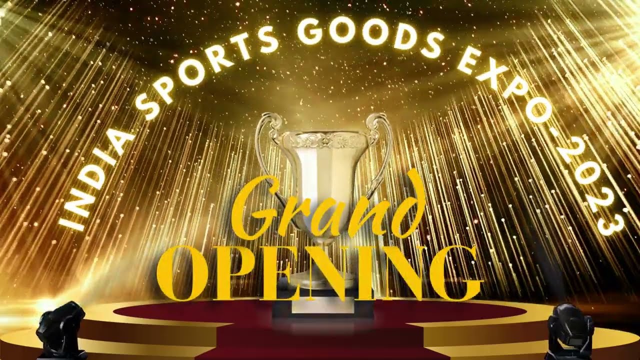 Grand Opening India Sports Goods Expo 2023