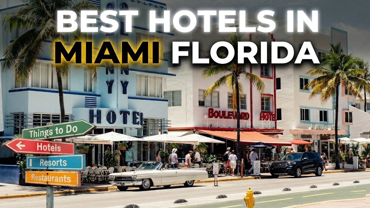 Best Hotels in Miami Florida | Affordable Hotels in Miami 2026
