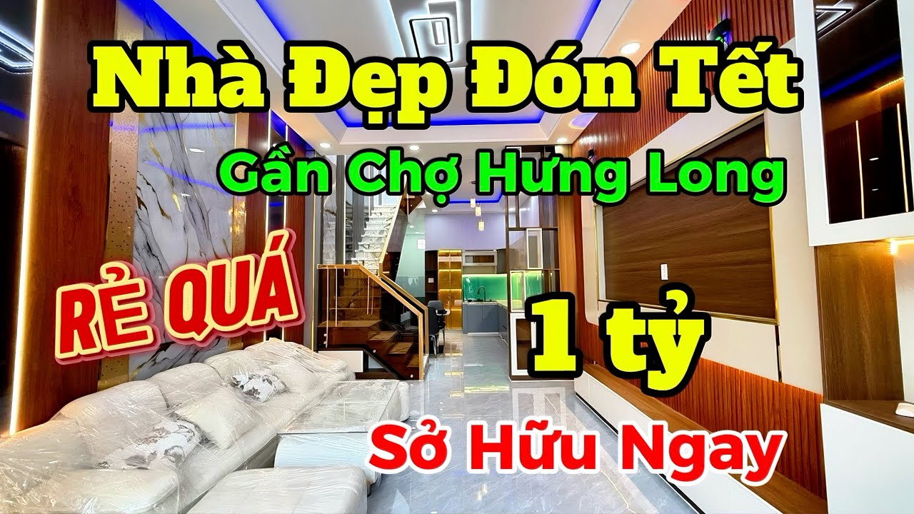 Bán Nhà Mới, Nhà Đẹp Đón Tết, Chỉ với 1 tỷ Sở Hữu Ngay nhà 1 lầu, 3PN, 3WC gần chợ Hưng Long BC