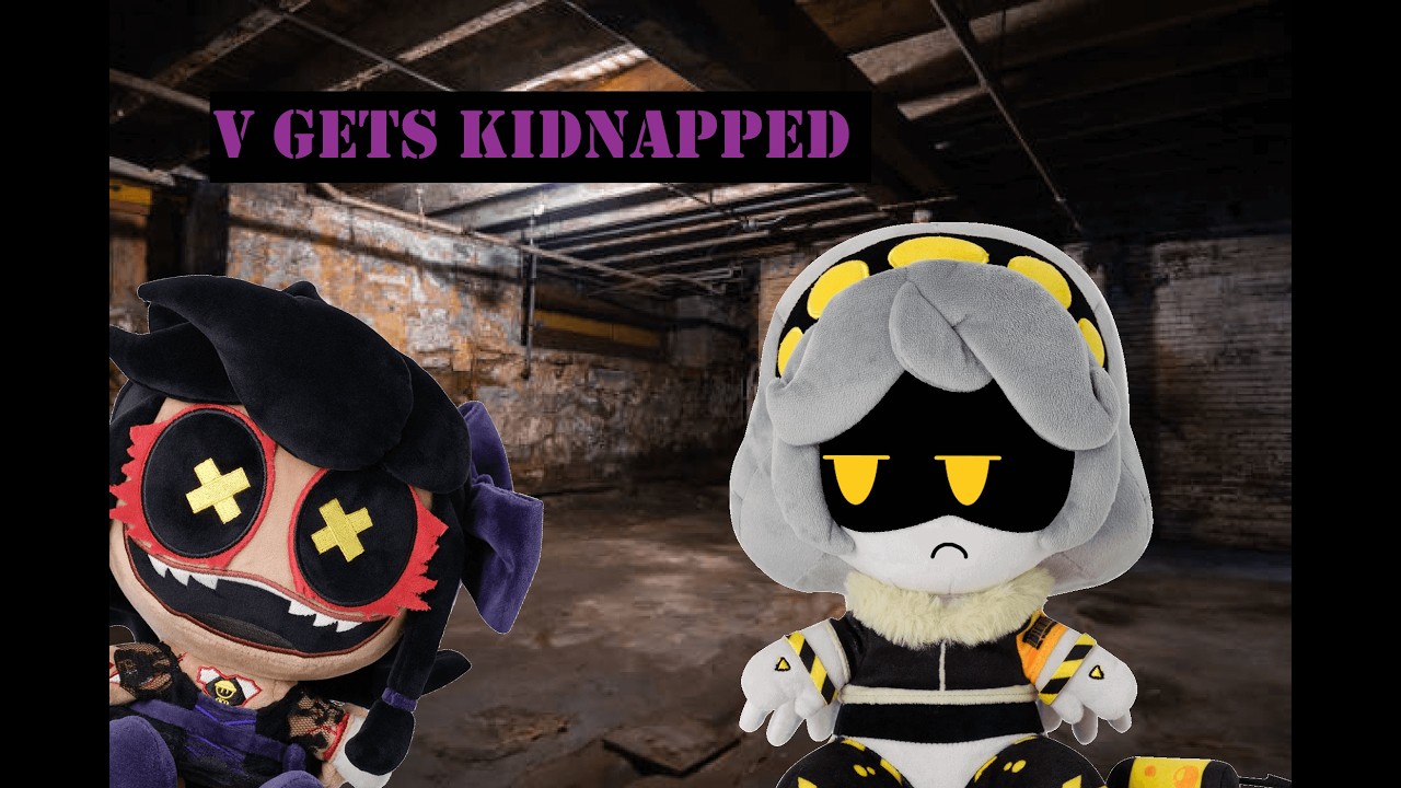 MD plush: V gets kidnapped! (Read desc)