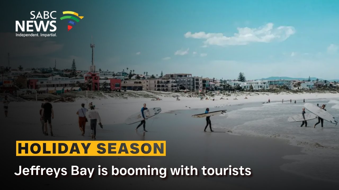 Jeffreys Bay is booming with tourists