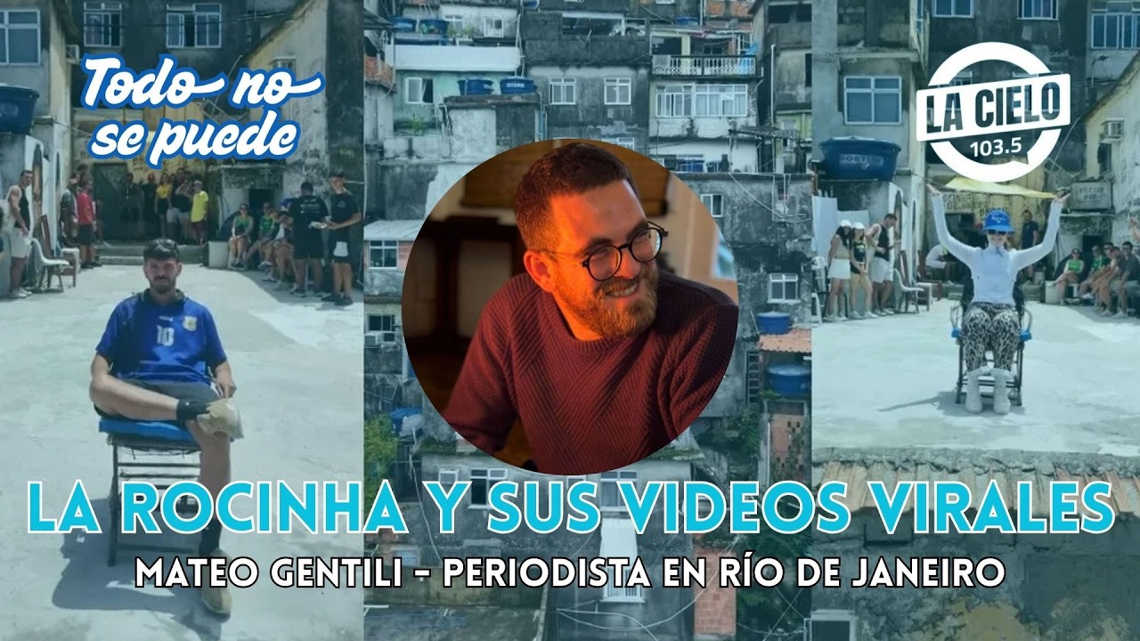 LA ROCINHA Y SUS VIDEOS VIRALES - MATEO GENTILI EN TODO NO SE PUEDE