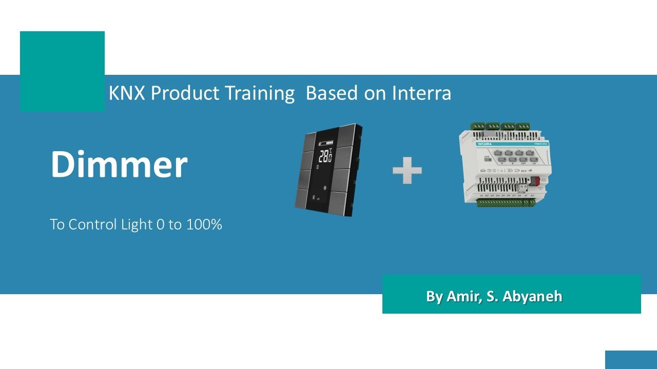 Configure KNX Dimmer with Interra Switch for 0–100% Light Dimming | ETS6 Tutorial