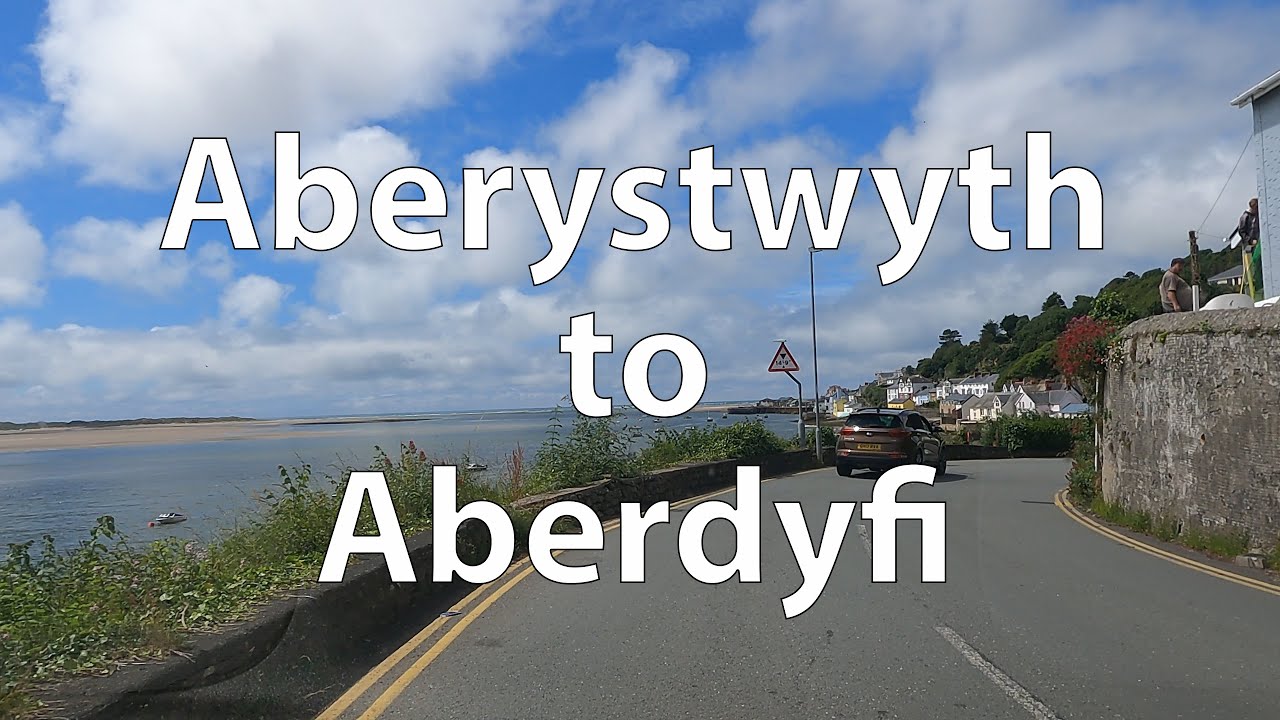 [4K] Driving from Aberystwyth to Aberdyfi (UK)