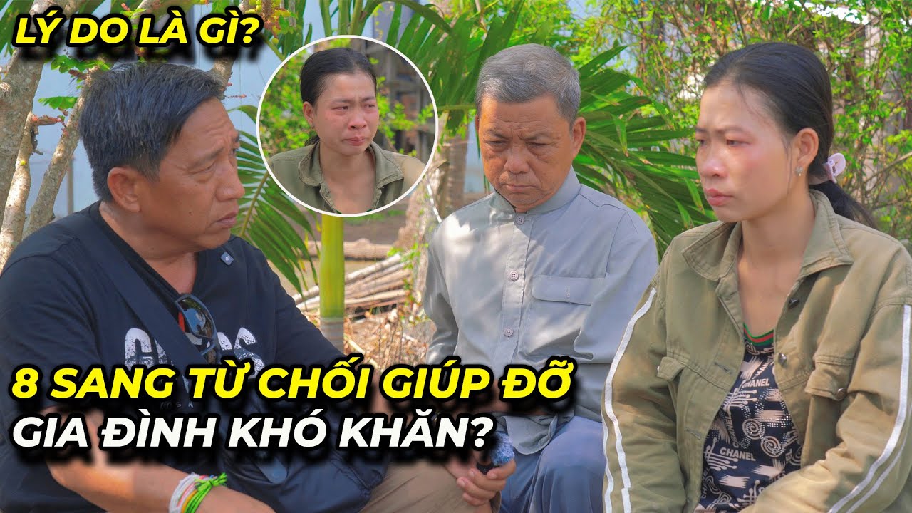 BƯỚC CHÂN HẠNH PHÚC TẬP 24 | 8 Sang từ chối giúp đỡ gia đình khó khăn... lý do là gì?