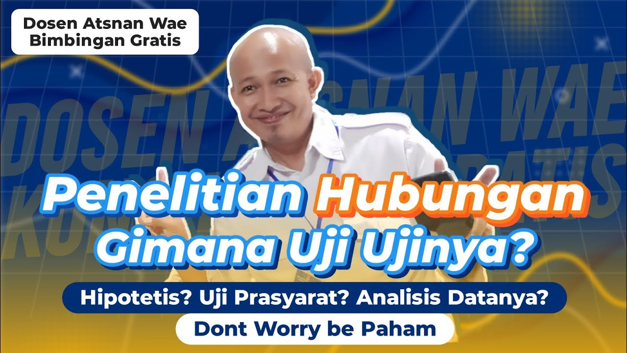 Skripsi judul hubungan & uji-ujinya
