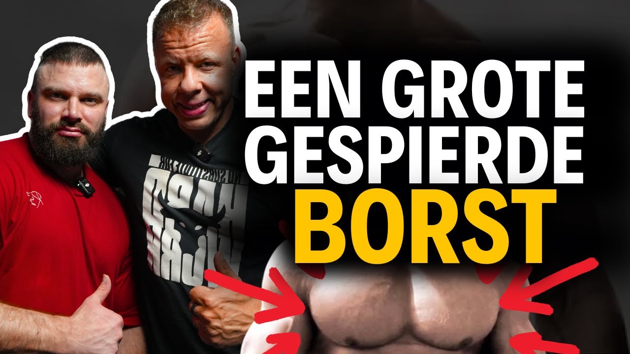 Tips voor een Gespierde Ronde Borst!