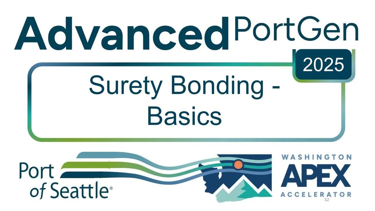 Advanced PortGen Virtual 2025: Surety Bonding - Basics