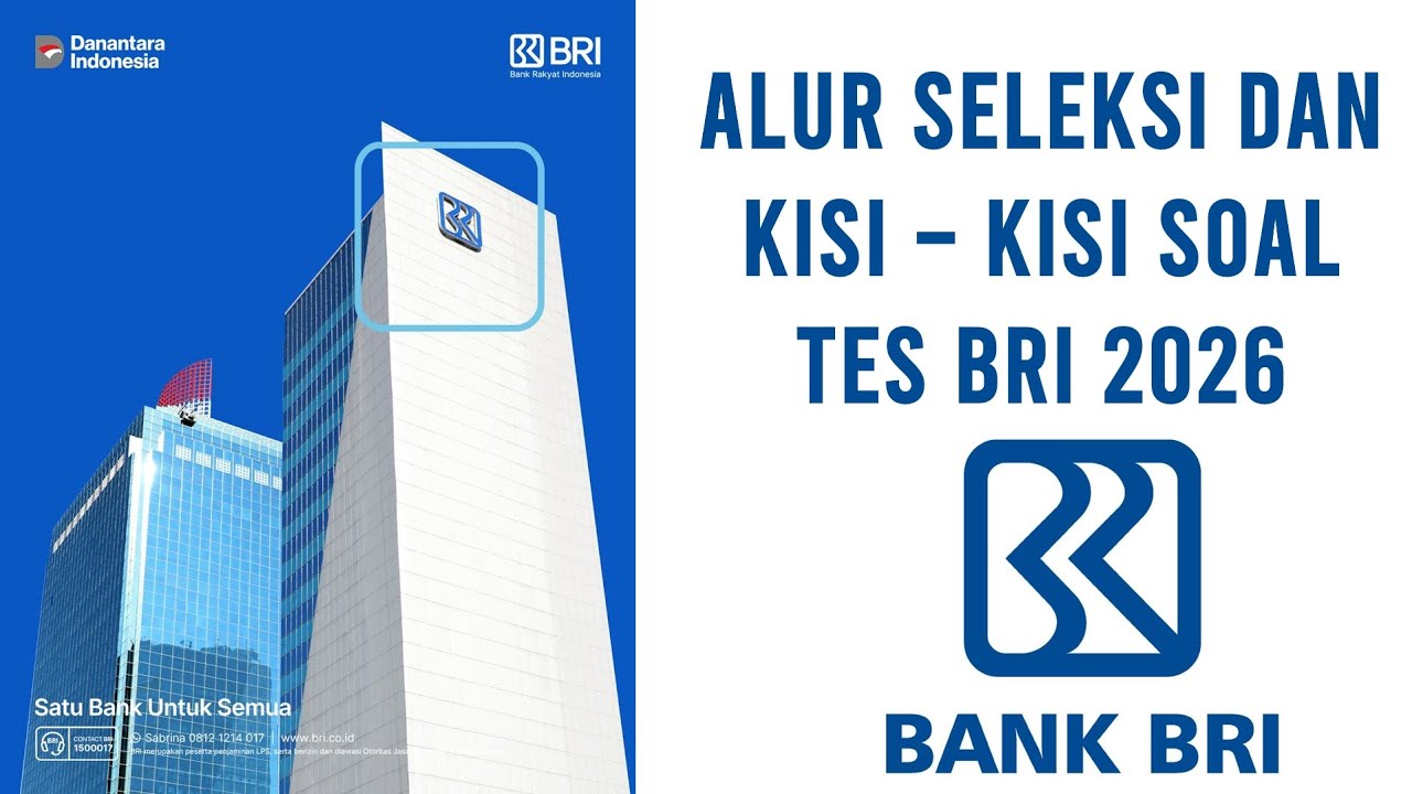 Tahapan Seleksi dan Kisi Kisi Psikotes Bank BRI 2026