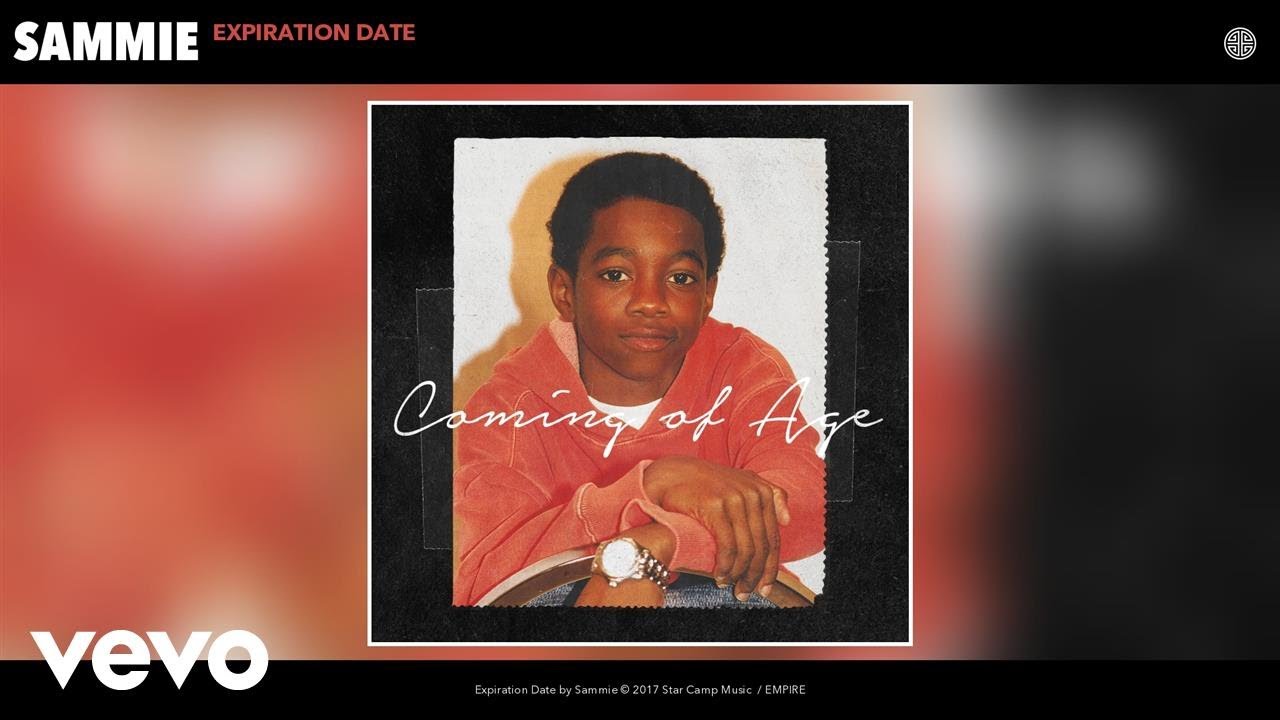 Sammie - Expiration Date (Audio)