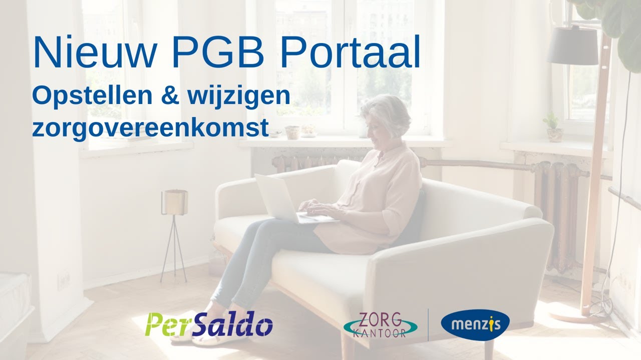 Menzis Zorgkantoor: Q&A PGB Portaal – zorgovereenkomst opstellen en wijzigen