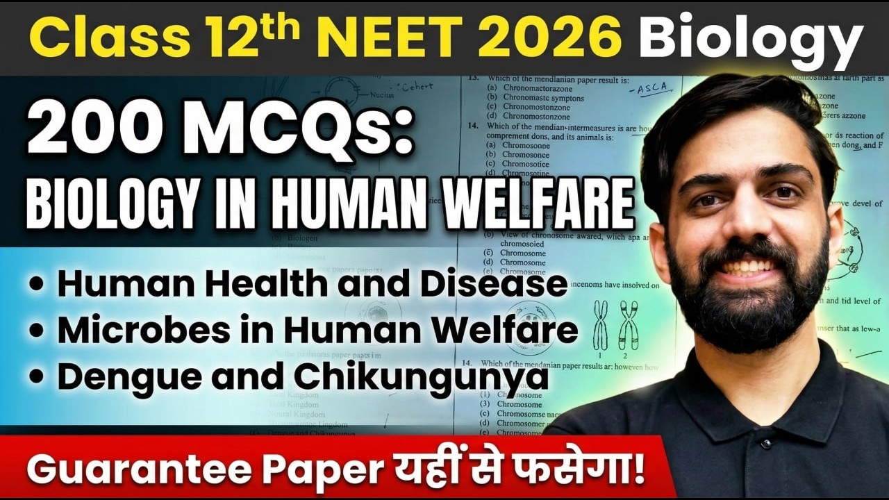 200 MCQs Biology in Human Welfare | NEET 2026 Guaranteed Questions 🔥 | Class 12 Biology Practice