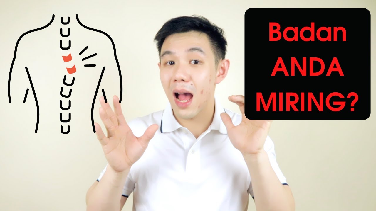 Solusi Badan Miring Sebelah (Membahas Fenomena Scoliosis)
