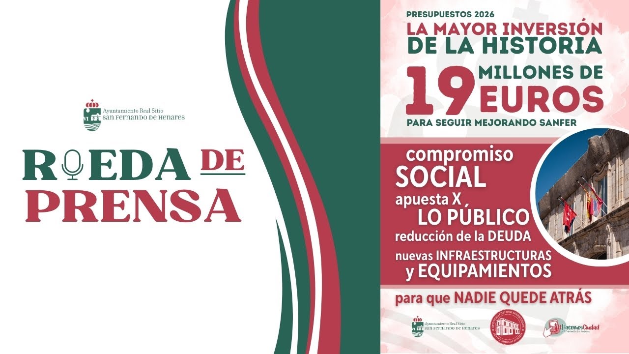 🔴RUEDA DE PRENSA: Presentación Presupuestos 2026🎄 | San Fernando de Henares