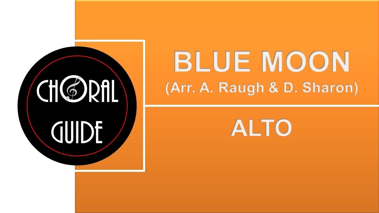 Blue Moon - ALTO