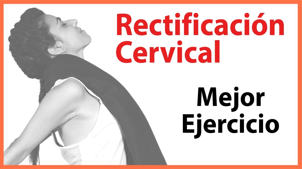 🛑 Ejercicios para la RECTIFICACIÓN CERVICAL (Cervicalgia) 👉 Aspectos IMPORTANTES a tener en cuenta