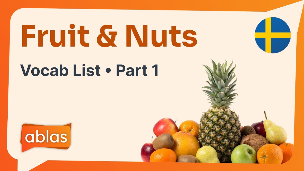 Fruit & Nuts | Swedish Vocabulary List (Part 1)