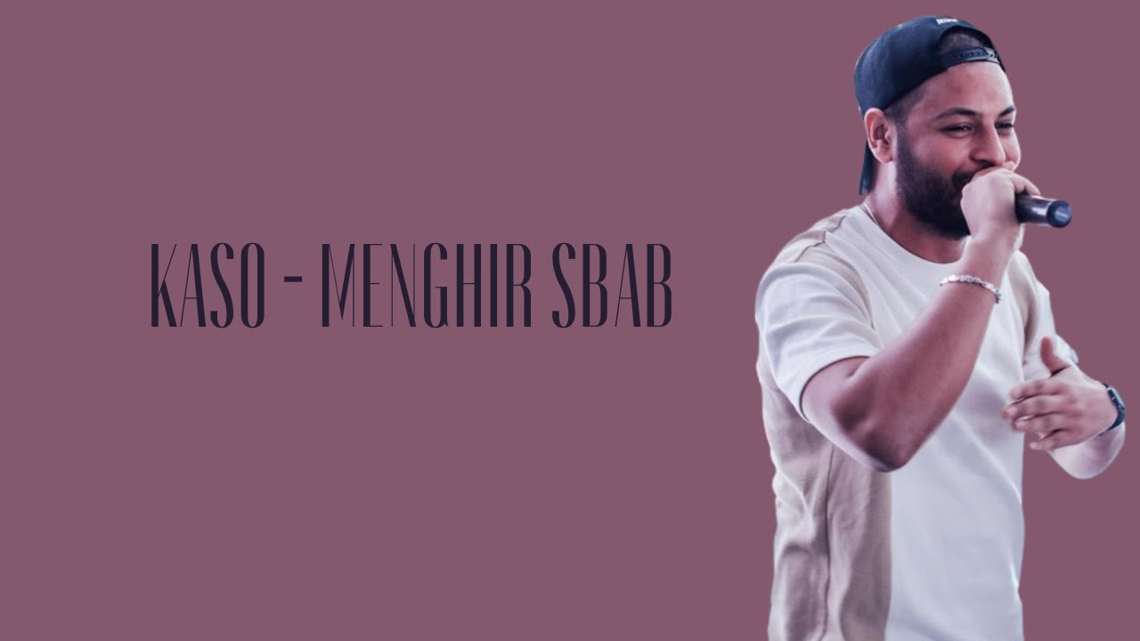 KASO - MENGHIR SBAB (Lyrics)