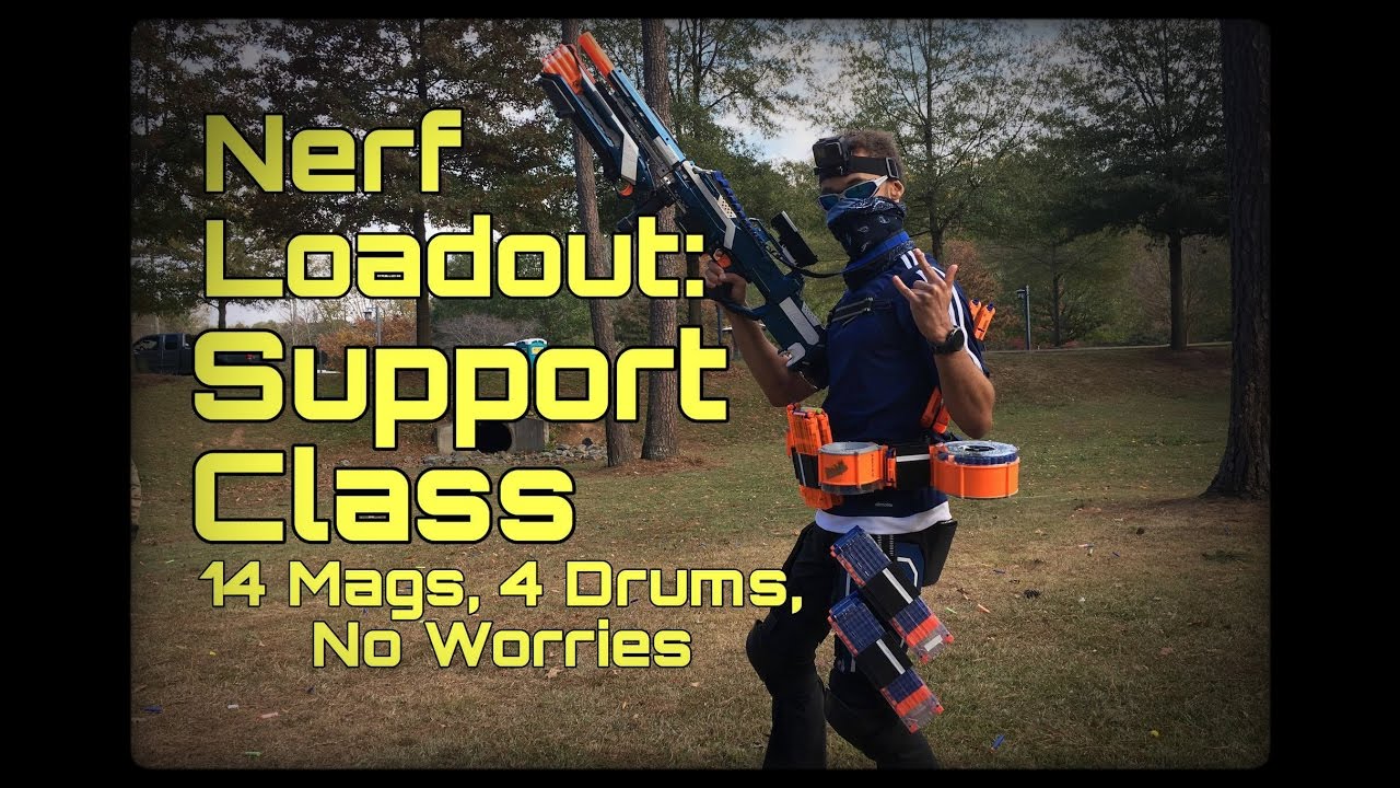 Nerf Loadout: Support Class (2 Primaries, 18 Mags, 348 Shots)