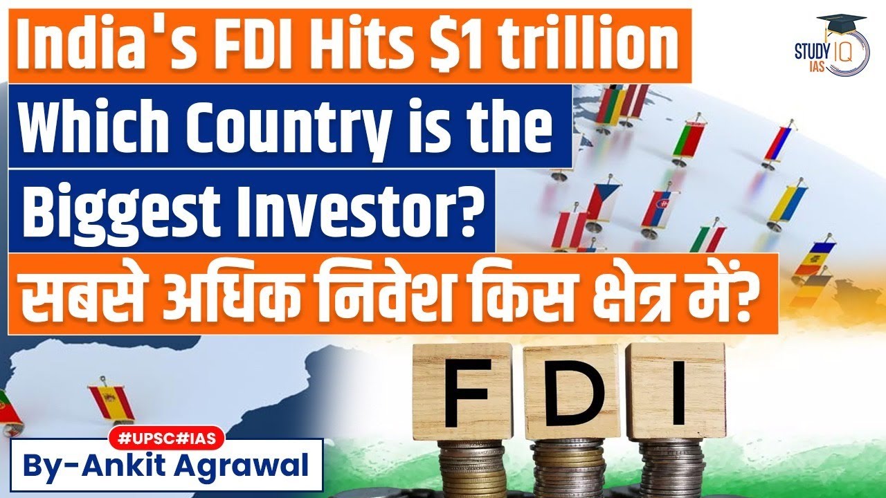 Foreign Direct Investment Inflows To India Reach $1 Trillion | Which Is The Biggest Investor?