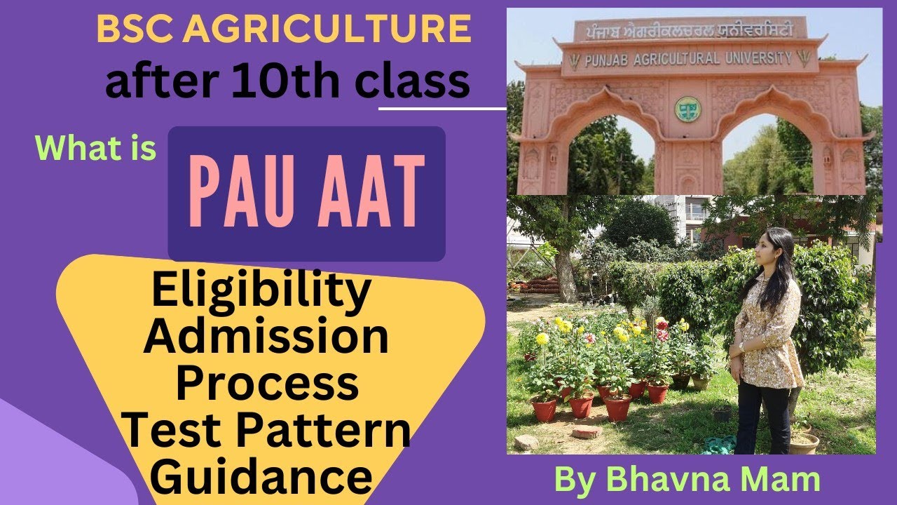 PAU AAT 2025 BSc Agriculture Admission After 10th | Agriculture Aptitude Test Question Paper Process