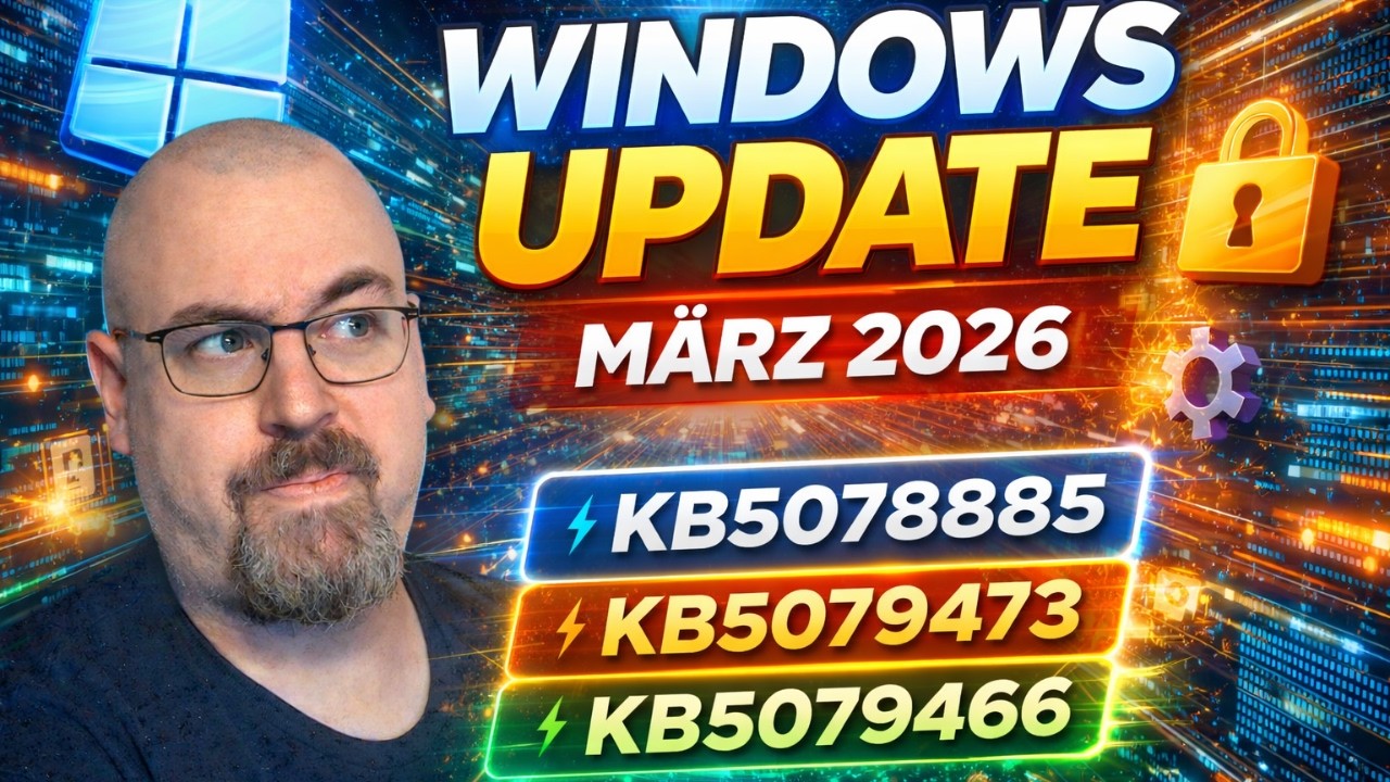 Windows Updates März 2026: KB5078885, KB5079473 & KB5079466 – Das steckt wirklich drin!
