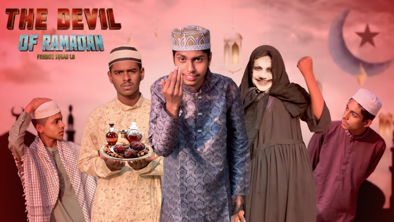 THE DEVIL OF RAMADAN // Bangla New Funny  Video // Friends Squad 1.0